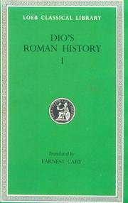 Dio's Roman history / with an English translation by Earnest Cary, on the basis of the version of Herbert Baldwin Foster.