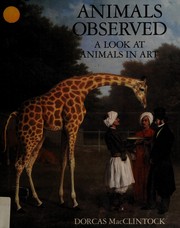 MacClintock, Dorcas. Animals observed :