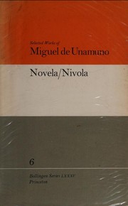 Unamuno, Miguel de, 1864-1936. Novela/Nivola /