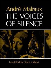 Malraux, André, 1901-1976. The voices of silence /