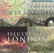 Illustrated London / Peter Ackroyd.