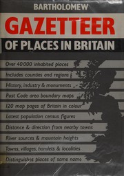 Bartholomew gazetteer of places in Britain / compiled by Oliver Mason.