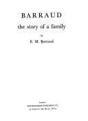 Barraud: the story of a family, by E. M. Barraud.