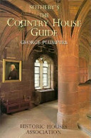 The country house guide : Historic Houses Association / George Plumptre.