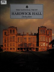 Girouard, Mark, 1931- Hardwick Hall /