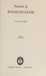 Bird, Vivian, 1910- Portrait of Birmingham.