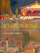 Sturgis, Matthew. When in Rome :