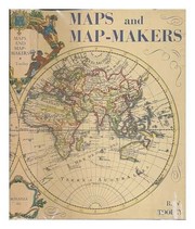 Maps and map-makers, by R. V. Tooley.