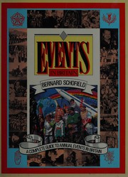 Events in Britain : a complete guide to annual events in Britain / Bernard Schofield with illustrations by the author.