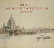 Stainton, Lindsay. British landscape watercolours 1600-1860 /