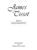 James Tissot / edited by Krystyna Matyjaszkiewicz.