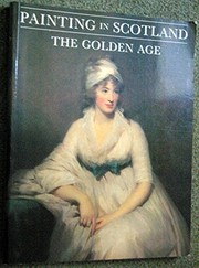 Painting in Scotland : the Golden Age / Duncan Macmillan.