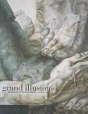 Grand illusions : contemporary interior murals / Caroline Cass ; with photographs by Tom Leighton.