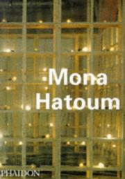Hatoum, Mona, 1952- Mona Hatoum /