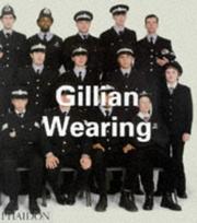 Wearing, Gillian, 1963- Gillian Wearing /