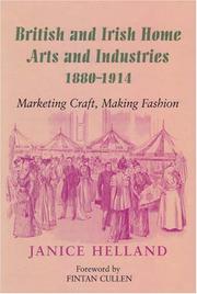 Helland, Janice. British and Irish home arts and industries, 1880-1914 :