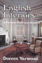 English interiors : pictorial guide and glossary / Doreen Yarwood.