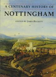  A centenary History of Nottingham /