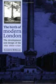 McKellar, Elizabeth. The birth of modern London :