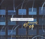 Peter Greenaway : artworks 63-98 / Paul Melia & Alan Woods.
