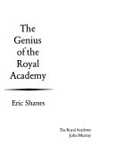 Shanes, Eric. The genius of the Royal Academy /