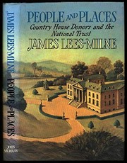 Lees-Milne, James. People and places :