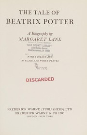 Lane, Margaret, 1907-1994. The tale of Beatrix Potter: