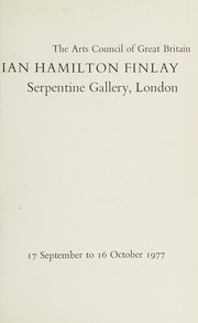 Arts Council of Great Britain. Ian Hamilton Finlay :