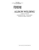 Wilding, Alison, 1948- Alison Wilding :