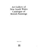 Art Gallery of New South Wales. Catalogue of British paintings /