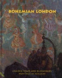 Bohemian London : Camden Town and Bloomsbury paintings in Adelaide / Angus Trumble.