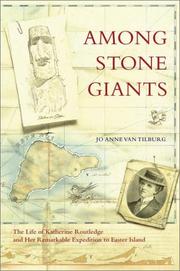 Van Tilburg, JoAnne. Among stone giants :