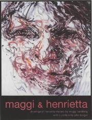 Maggi & Henrietta : drawings of Henrietta Moraes by Maggi Hambling ; with a preface by John Berger.