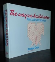 Orton, Andrew. The way we build now :