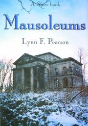 Mausoleums / Lynn Pearson.
