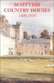  Scottish country houses, 1600-1914 /