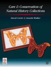 Carter, David J. (David James), 1943- Care and conservation of natural history collections /