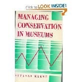 Keene, Suzanne. Managing conservation in museums /