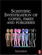 Craddock, P. T. (Paul T.) Scientific investigation of copies, fakes and forgeries /