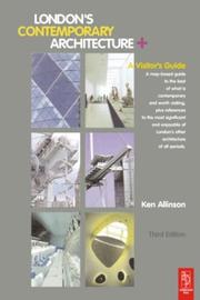 Allinson, Kenneth. London's contemporary architecture + :