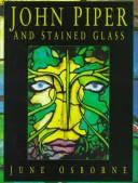 Osborne, June. John Piper and stained glass /