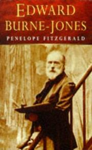 Fitzgerald, Penelope. Edward Burne-Jones :