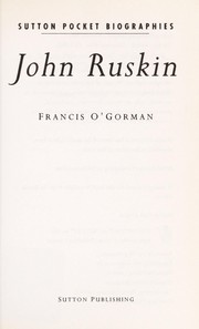 Ruskin / Francis O'Gorman.
