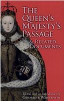  The Queen's Majesty's passage & related documents /