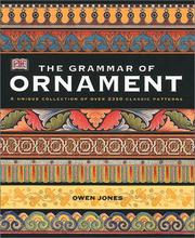 Jones, Owen, 1809-1874. The grammar of ornament :