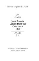 Ruskin, John, 1819-1900. Letters from the Continent 1858 /