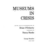  Museums in crisis.
