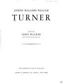 Walker, John, 1906-1995. Joseph Mallord William Turner /