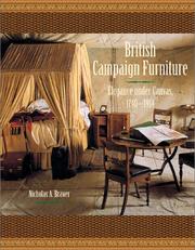 British campaign furniture : elegance under canvas, 1740-1914 / Nicholas A. Brawer.