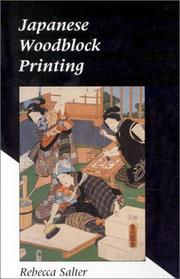 Japanese woodblock printing / Rebecca Salter.